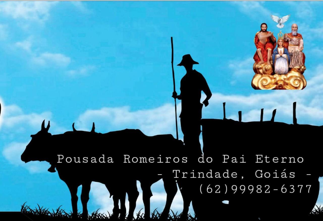 Pousada Romeiros Do Pai Eterno - Santuario Basilica De Trindade Kültér fotó